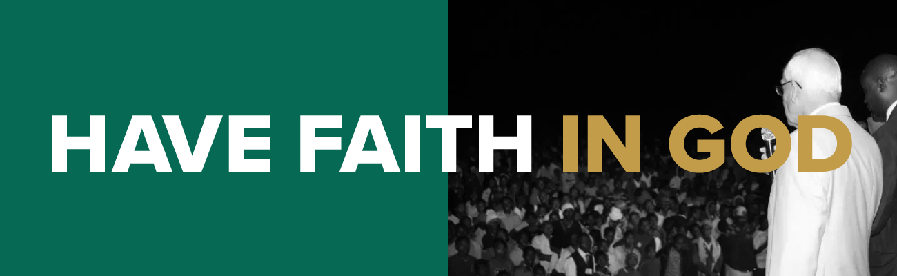 Have Faith in God